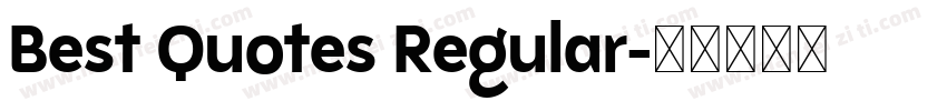 Best Quotes Regular字体转换